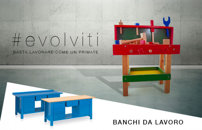 EVOLVITI: Il banco da lavoro: uno strumento fondamentale in tutti i settori aziendali.